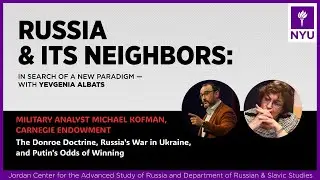 The Donroe Doctrine, Russia's War in Ukraine, and Putin's Odds of Winning (with Michael Kofman)