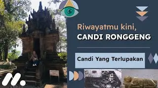 RONGGENG yang Terlupakan: Candi Hindu dari Jawa Barat di Bawah Aliran Sungai 