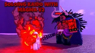 SOLOING KAIDO WITH MAGMA V2 [FRUIT BATTLEGROUNDS]