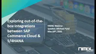 Webinar: Exploring Out-of-the-Box Integration between SAP Commerce Cloud & S/4HANA