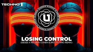 TECHNO ◎ Odd Mob & OMNOM - Losing Control (GESES x REUBEN COHEN Euro-Techno Remix)