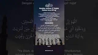 Amalan malam 27 rajab  #quotes #motivasidiri #israkmikraj #islam #shortvideo #video
