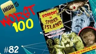IMDB's Worst 100 Movies: #82 Body in the Web (1960)