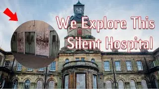 We Explorer A Real Silent Hill Hospital!!!