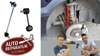 Koppelstange wechseln | Stabis erneuern | F&uuml;r jedes Fahrzeug ! | DIY Tutorial