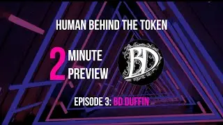 #NFT #NFTArtist #NFTShow Episode 3 BD Duffin Preview