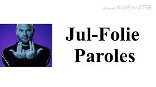Jul-Folie Paroles (Lyrics)
