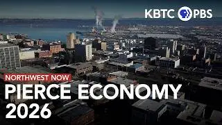 Pierce Economy 2026 | Northwest Now | Jan. 23