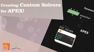 How to create Custom DOP Solvers for Houdini's APEX