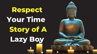 The Lazy Boy's Awakening: Unlock True Peace by Mastering Time|Buddha's Pathway
