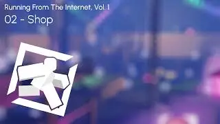 Running From The Internet OST - Shop