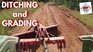 DITCHING AND GRADING 😎😎😎 With The Straight Blade & Super Grader