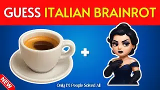 Guess the Italian Brainrot by Emojis 🔥 | Only 1% Get All Right!