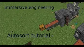 Excavator autosort tutorial for Immersive Engineering