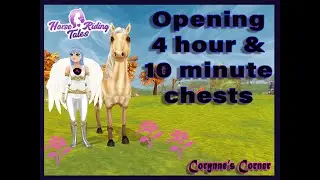 Horse Riding Tales Opening Chests Ohhh LaLa LOL Elizastorm & Violetfury