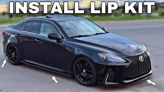 Как установить полный комплект LIP KIT на ваш Lexus IS250 IS350 ISF | УНИВЕРСАЛЬНЫЙ КОМПЛЕКТ