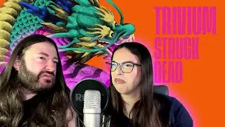 Balkan Couple reacts to Trivium - Struck Dead IS THIS THE RETURN TO FORM EP?