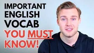 22 Common English Words You&rsquo;ll Use Every Single Day | Expand Your English Vocabulary!