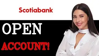 How To Open Scotiabank Tfsa (2025)