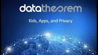 Kids, Privacy, and Apps