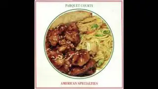 parquet courts - college chess circuit