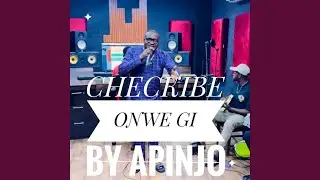 Checkibe Onwe Gi (feat. Apinjo Oduma)