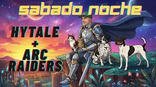 🚀 NUEVA ERA: Estreno Overlay + M&uacute;sica Propia 🎶 | Hytale & ARC Raiders