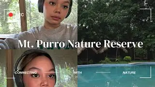 connecting w/ nature @ Mt. Purro Nature Reserve
