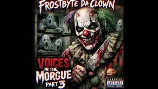 Voices In The Morgue Part 3