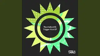 Trigger Kick (Extended Mix)