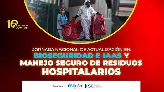 Bioseguridad e IAAS y Manejo Seguro de Residuos Hospitalarios