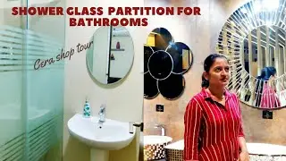Bathrooms shower glass partitions | Cera | glass partitions | interior | telugu vlogs | hometour