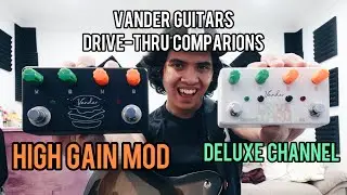 Vander Guitar Drive-Thru & Midnight Drive-Thru Secret Sauce High Gain Mod Comparisons