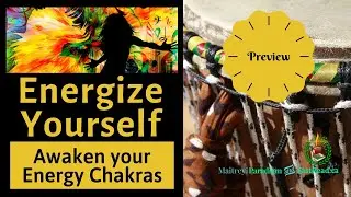 Energize Yourself: music preview to Awaken your Energy Centers Sound Track