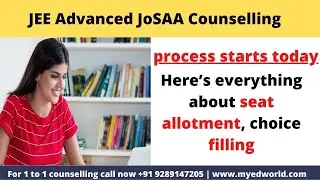 JEE Advance JoSAA Counselling 2022 Registration Begins 2022