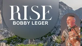 Bobby Leger | Principles To Rise To The Next Level | Airport Christian Fellowship |