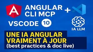 Angular CLI MCP + VSCode : une IA Angular vraiment &agrave; jour (best practices & doc live)