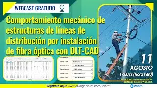 Comportamiento mec&aacute;nico de estructuras de l&iacute;neas de distribuci&oacute;n por instalaci&oacute;n de fibra &oacute;ptica