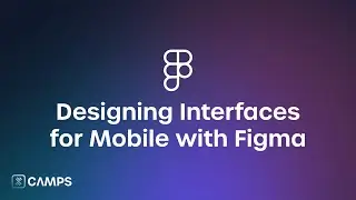 Designing Interfaces for Mobile with Figma | STEMpump Camps