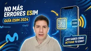 C&oacute;mo activar tu eSIM paso a paso (Movistar y Claro) &ndash; Gu&iacute;a f&aacute;cil 2024