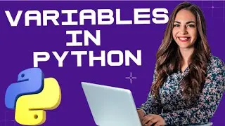 Python Beginner Tutorial 10: Variables in Python
