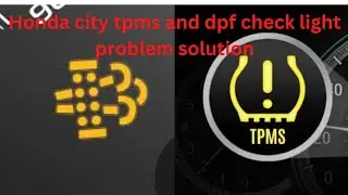 NEW HONDA CITY 5TH GEN TPMS CHECK LIGHT AND DPF CHECK LIGHT SHOWS IN THE METER . #SOLUTION#