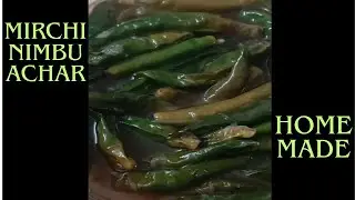 Mirchi Nimbu Achar|Pickle|Indian Pickle|Home Made Achar