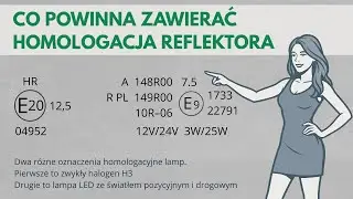 Homologacja świateł dodatkowych &ndash; wymagane oznaczenia