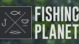 Fishing Planet #19 - Der Drill startet   Angelsimulation gegen Lockdown- Langeweile