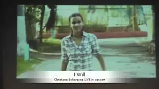I Will & Who We Are - LIVE by Christiana Bohorquez