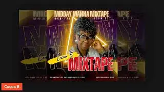 Midday Manna Mixtape