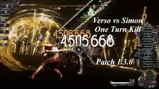 Simon One Turn Kill Solo Verso Patch 1.3.0 | Clair Obscur: Expedition 33
