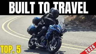 The 5 MOST COMFORTABLE SPORT TOURING Motorcycles for Traveling in 2026