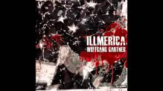 Wolfgang Gartner - 'Illmerica' (Club Mix)